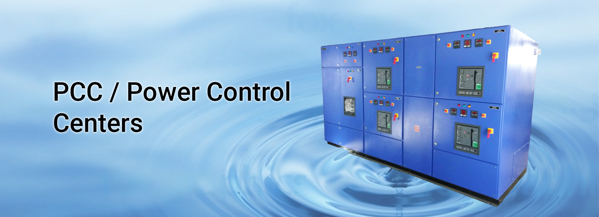 PCC / Power Control Centers